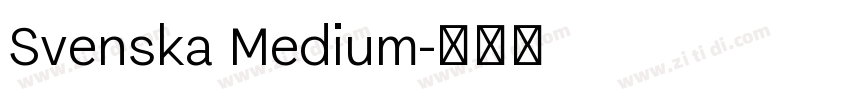Svenska Medium字体转换